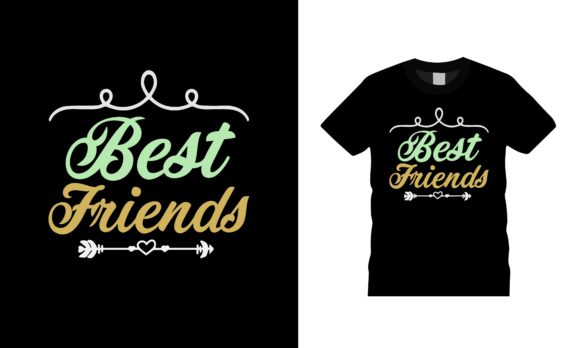 Best Friends Typography T-shirt Design