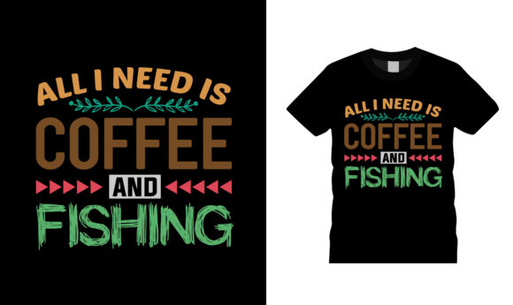 Coffee and Fishing T Shirt Design