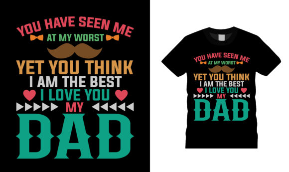 I Love You My Dad T Shirt Design