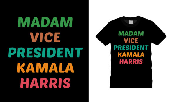 Madam Kamala Harris T Shirt Design